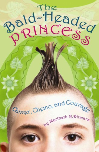 The Bald-Headed Princess: Cancer, Chemo, and Courage - Click to Buy