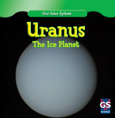 Uranus: The Ice Planet - Click to Buy