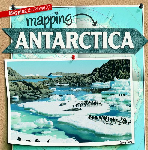 Mapping Antarctica - Click to Buy