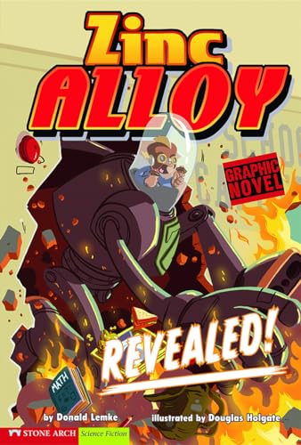 Revealed!: Zinc Alloy (Graphic Sparks, Zinc Alloy) - Click to Buy