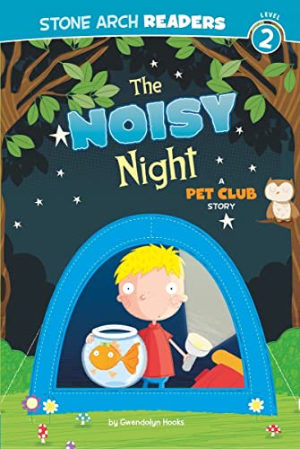The Noisy Night (Pet Club: Stone Arch Readers, Level 2) - Click to Buy