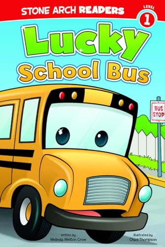 Lucky School Bus (Stone Arch Readers: Level 1) (Wonder Wheels) - Click to Buy
