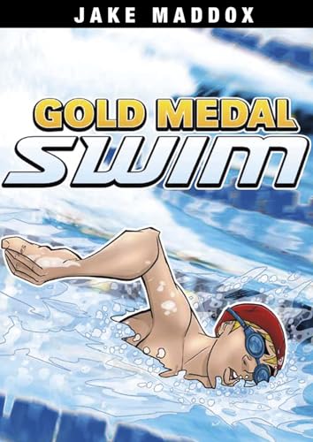 Gold Medal Swim (Jake Maddox Sports Stories) - Click to Buy