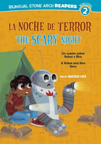 La Noche de Terror / The Scary Night (Robot y Rico / Robot and Rico: Bilingual Stone Arch Readers, Level 2) (Spanish and English Edition) - Click to Buy