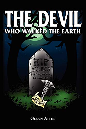 The Devil Who Walked The Earth: My Life as a Hospitalist - Click to Buy