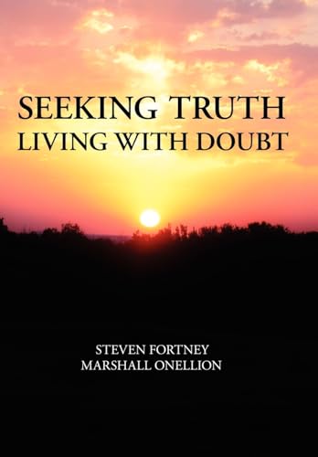 Seeking Truth: Living With Doubt - Click to Buy