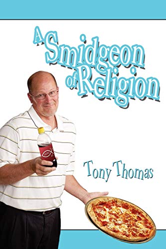A Smidgeon of Religion - Click to Buy