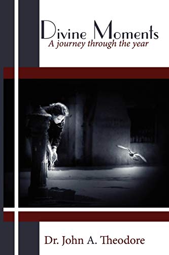 Divine Moments: A journey through the year