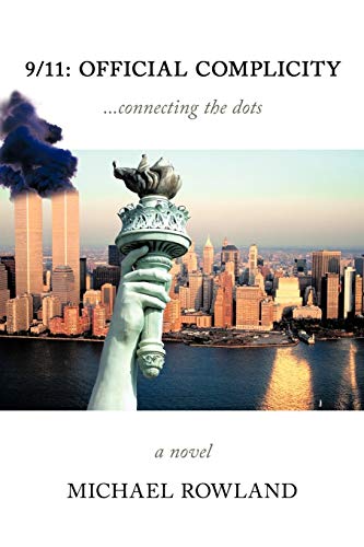 9/11: Official Complicity ...Connecting the Dots - 2nd Edition - Click to Buy