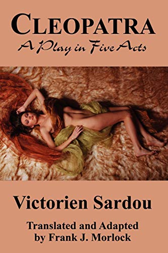 Cleopatra: A Play in Five Acts - Click to Buy