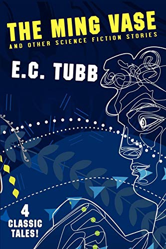 The Ming Vase and Other Science Fiction Stories - Click to Buy