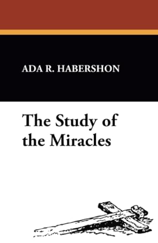 The Study of the Miracles - Click to Buy
