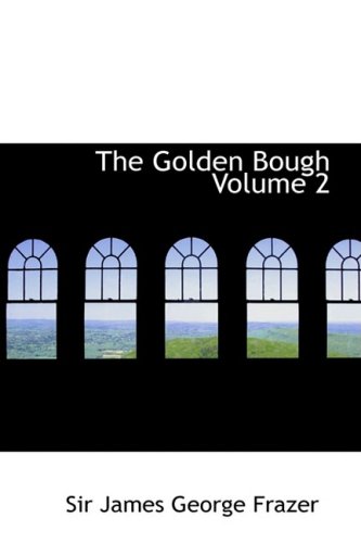 The Golden Bough: 2 - Click to Buy