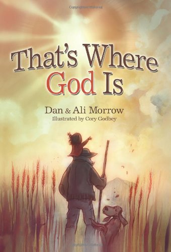 That's Where God Is