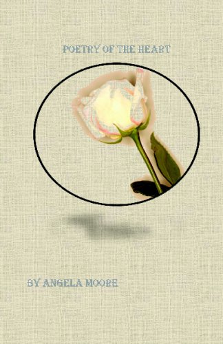Poetry Of The Heart: An Original Work Of Art