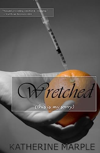 Wretched: (This Is My Sorry) - Click to Buy