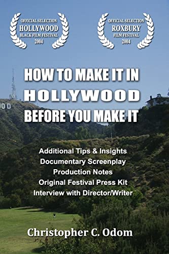 How To Make It In Hollywood Before You Make It - Click to Buy