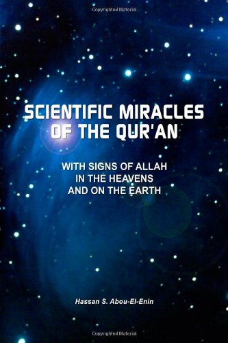 Scientic Miracles of the Qur'an With Signs of Allah in the Heavens and on the Earth - Click to Buy