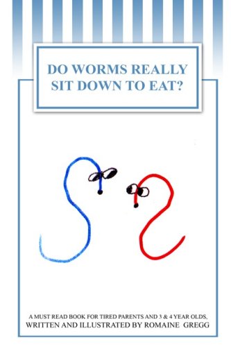 Do Worms Really Sit Down to Eat? - Click to Buy