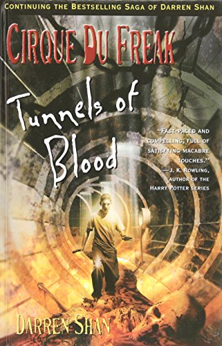 Tunnels of Blood: Cirque Du Freak (Cirque Du Freak: the Saga of Darren Shan) - Click to Buy