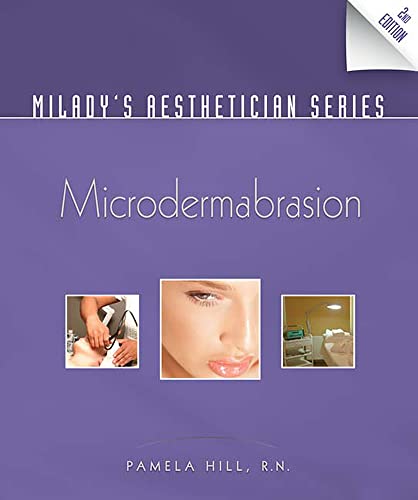 Milady's Aesthetician Series: Microdermabrasion - Click to Buy
