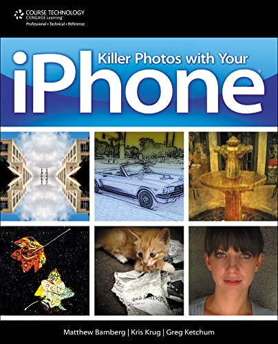 Killer Photos with Your iPhone - Click to Buy