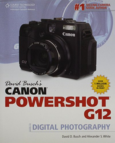 David Busch's Canon Powershot G12 Guide to Digital Photography - Click to Buy