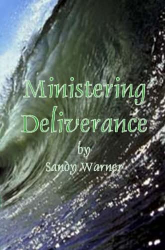 Ministering Deliverance - Click to Buy