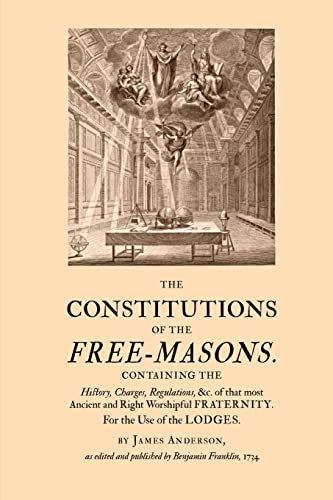 The Constitutions of the Free-Masons - Click to Buy