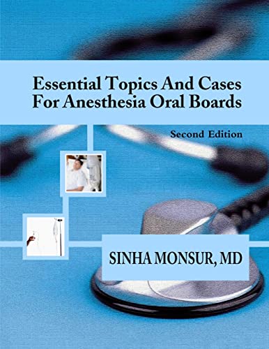Essential Topics and Cases for Anesthesia Oral Boards - Click to Buy