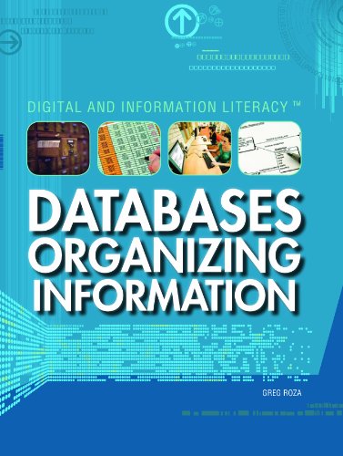 Databases: Organizing Information (Digital and Information Literacy) - Click to Buy