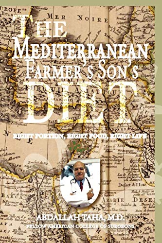 The Mediterranean Farmer's Son's Diet - Click to Buy