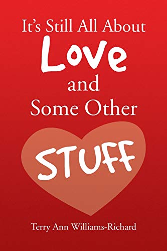 It's Still All About Love and Some Other STUFF - Click to Buy