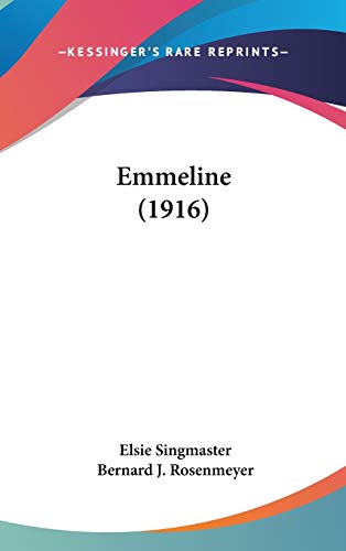 Emmeline (1916) - Click to Buy