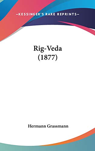 Rig-Veda (1877) - Click to Buy