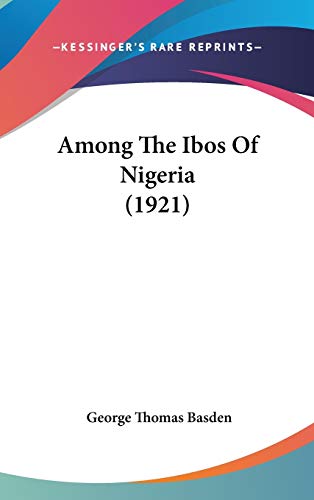 Among the Ibos of Nigeria - Click to Buy