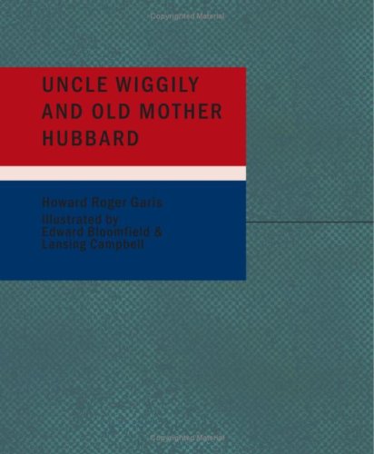 Uncle Wiggily and Old Mother Hubbard - Click to Buy
