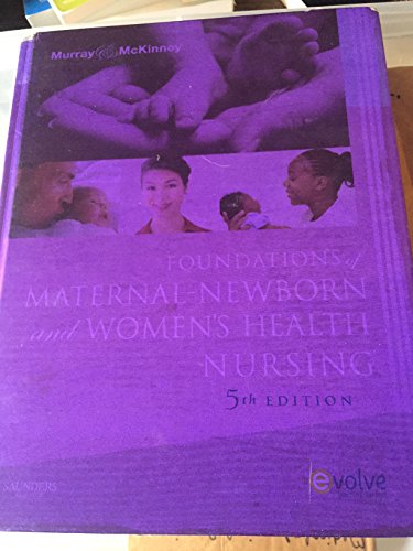 Foundations of Maternal-Newborn and Women's Health Nursing