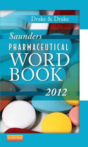 Saunders Pharmaceutical Word Book 2012 - Click to Buy