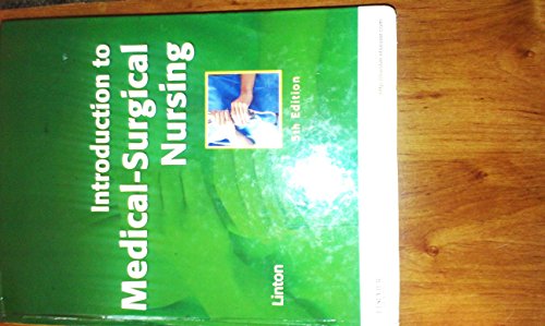 Introduction to Medical-Surgical Nursing