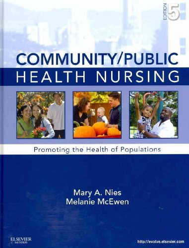 Community/Public Health Nursing Online for Nies and McEwen: Community/Public Health Nursing (Access Code and Textbook Package), 5e - Click to Buy