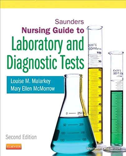 Saunders Nursing Guide to Laboratory and Diagnostic Tests (Saunders Nurses' Guide to Laboratory & Diagnostic Tests) - Click to Buy