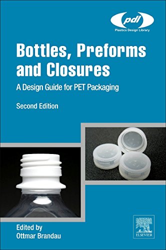 Bottles, Preforms and Closures: A Design Guide for PET Packaging (Plastics Design Library) - Click to Buy