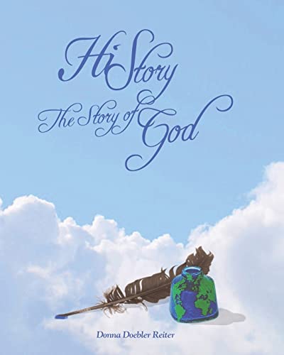 History: The Story Of God As Told Through Men