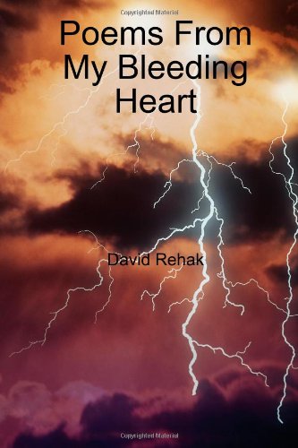 Poems From My Bleeding Heart - Click to Buy