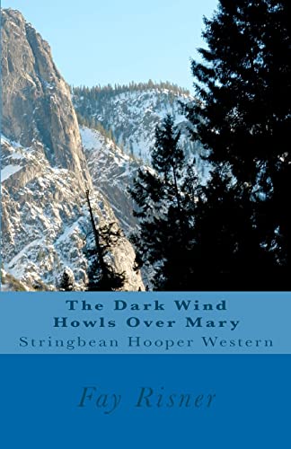 The Dark Wind Howis Over Mary - Click to Buy