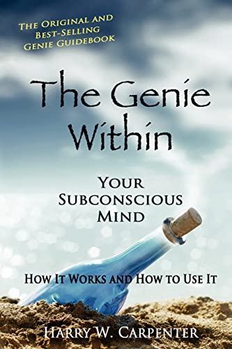 The Genie Within: Your Subconcious Mind--How It Works and How to Use It - Click to Buy