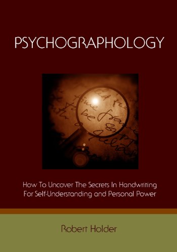 Psychographology: How to Uncover the Secrets in Handwriting for Self-understanding and Personal Power - Click to Buy