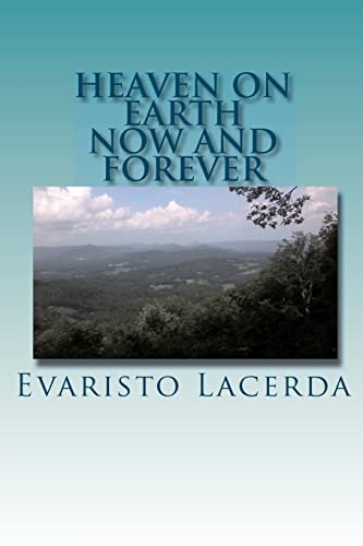 Heaven On Earth: Now And Forever - Click to Buy