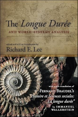 The Longue Duree and World-Systems Analysis - Click to Buy
